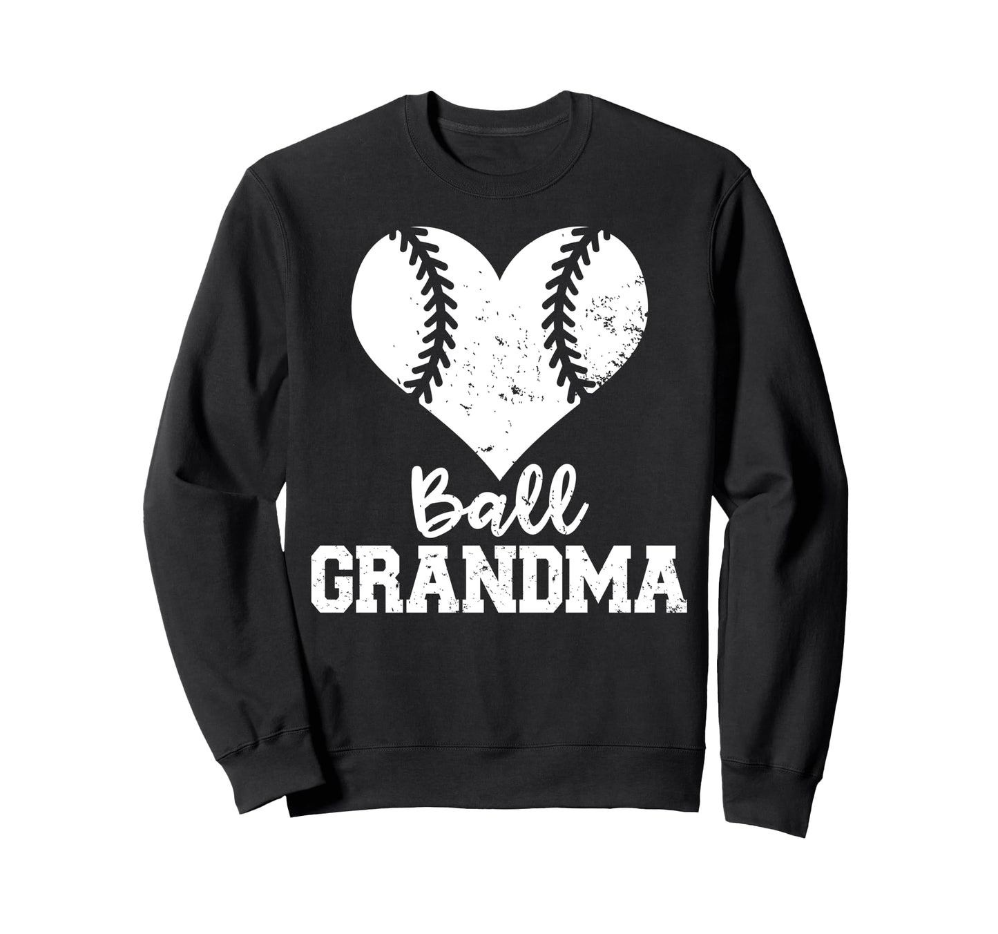 Ball Grandma Funny Baseball Grandma Sweatshirt - Unique Graphic Men Women - T-Shirt, Sweatshirt, Hoodie