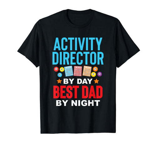 Activity Director Activity Planner Best T-Shirt - Graphic Print for Adults - T-Shirt, Sweatshirt, Hoodie