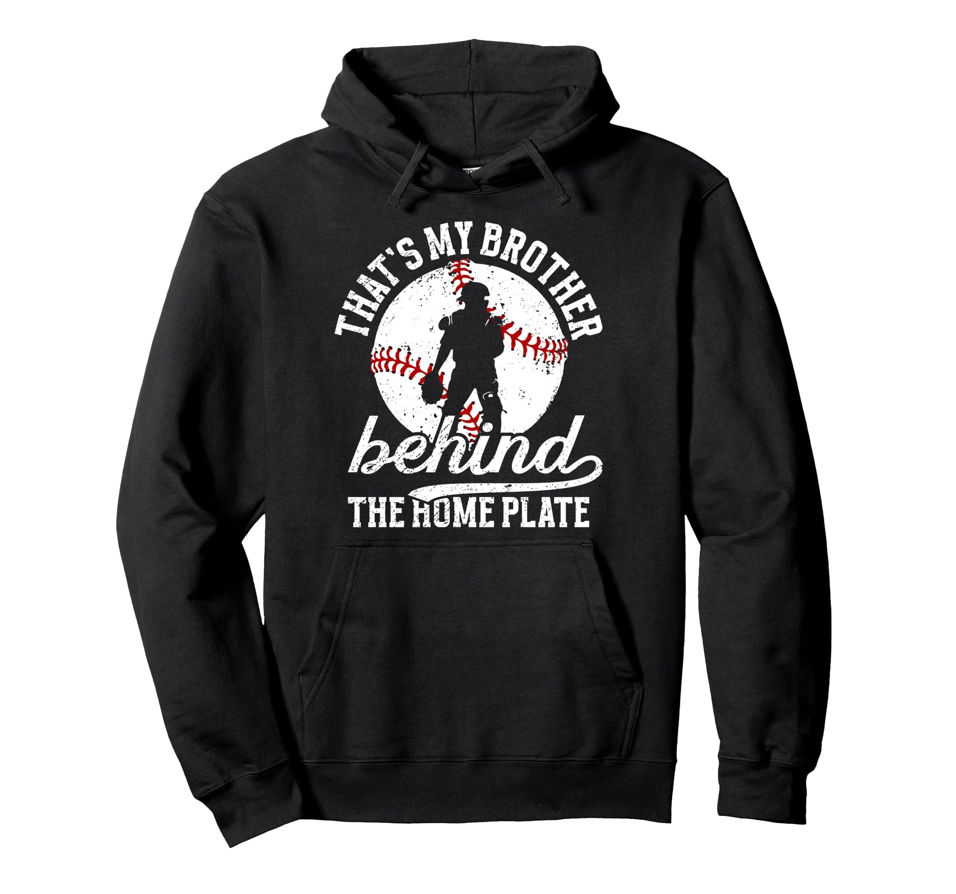 My Brother Baseball Catcher Brother Baseball Hoodie - Graphic Print Unisex - T-Shirt, Sweatshirt, Hoodie