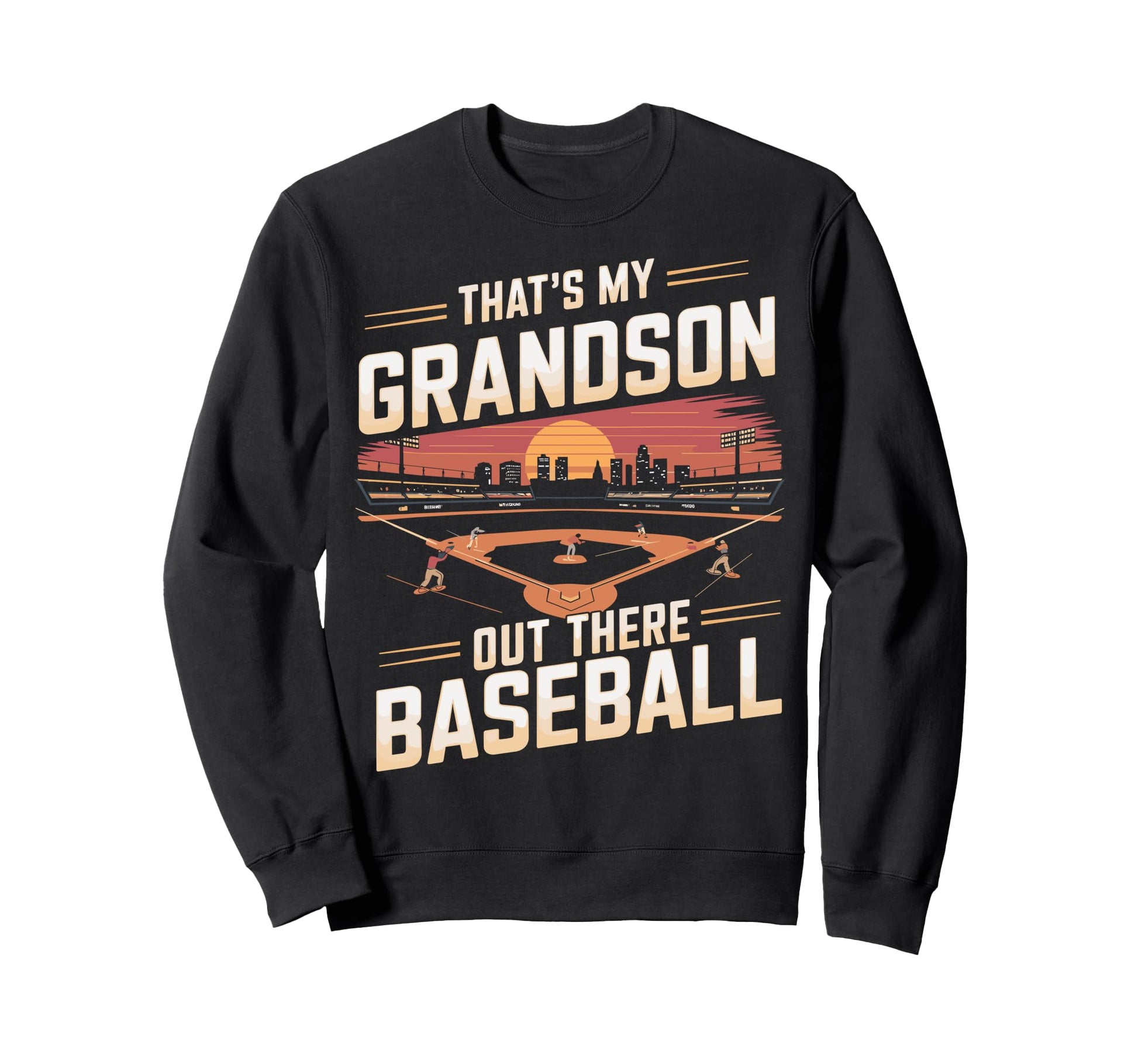 Thats My Grandson Out Funny Baseball Sweatshirt - Aesthetic Graphic Unisex - T-Shirt, Sweatshirt, Hoodie