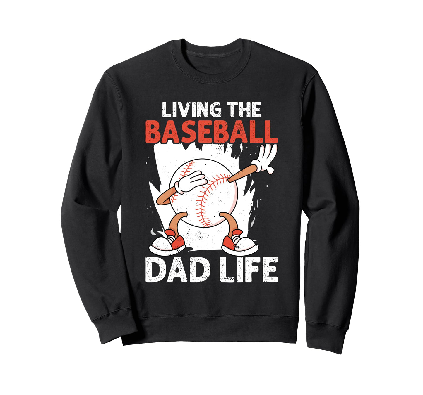 Fathers Day Baseball Dad Parent Sweatshirt - Novelty Apparel Unisex - T-Shirt, Sweatshirt, Hoodie