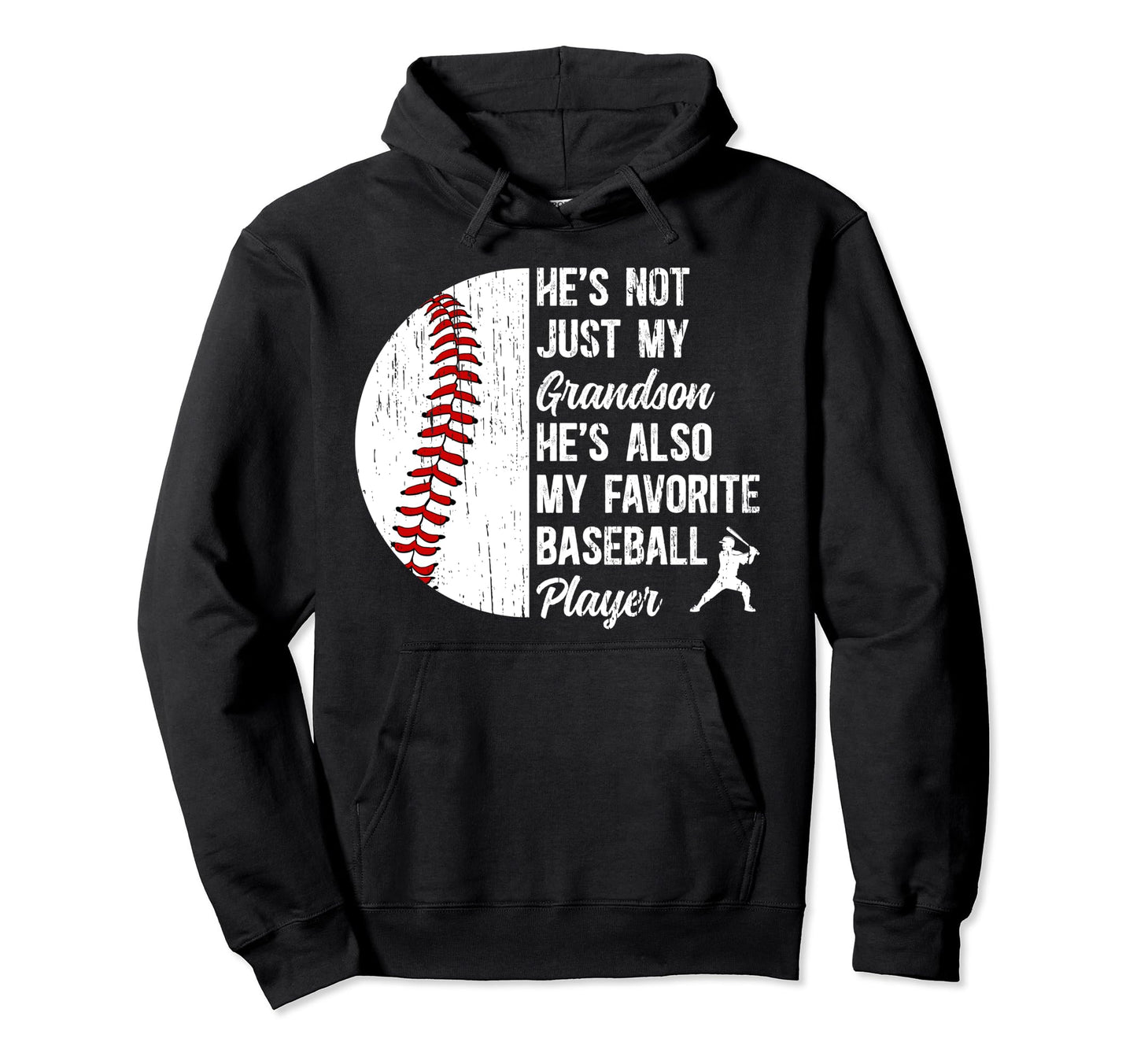 My Favorite Baseball Player Grandpa Hoodie - Unique Graphic for Adults - T-Shirt, Sweatshirt, Hoodie