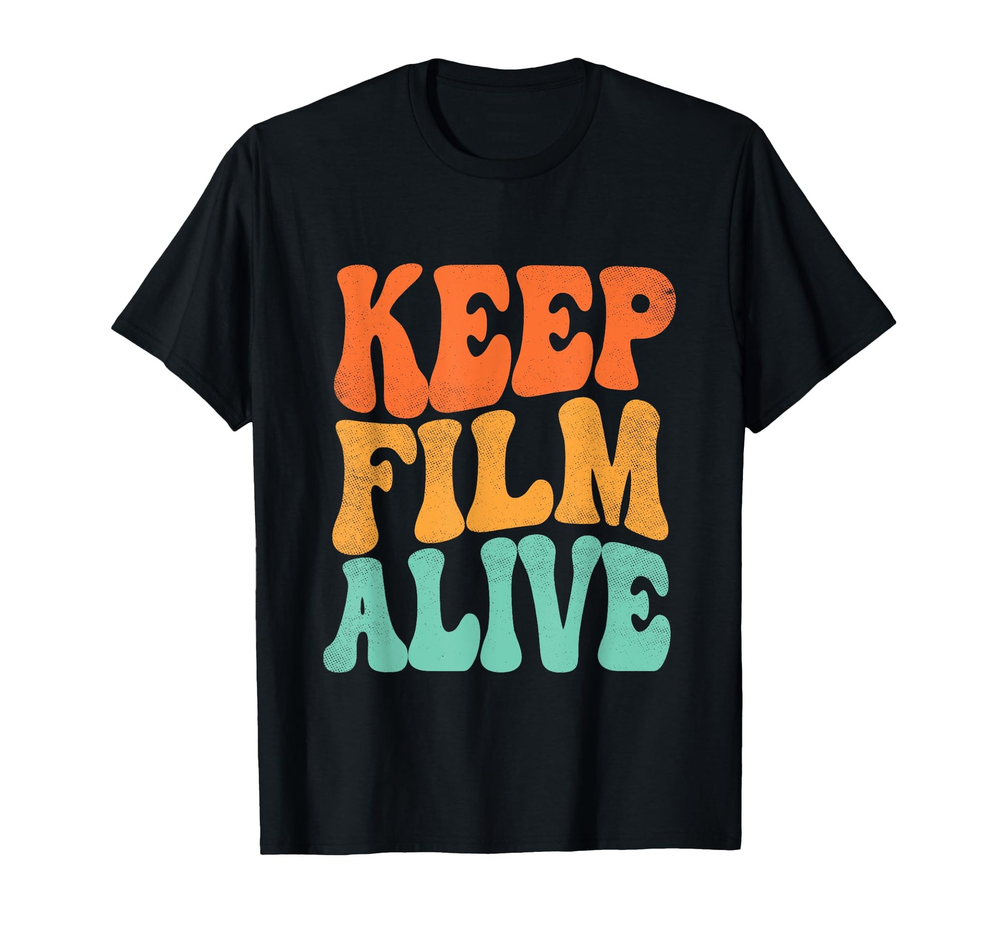 Keep Film Alive Camera Analog Film T-Shirt - Aesthetic Graphic Unisex - T-Shirt, Sweatshirt, Hoodie