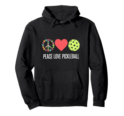 Funny Pickleball Pickleball Player Sweatshirt - Novelty Apparel Unisex - T-Shirt, Sweatshirt, Hoodie