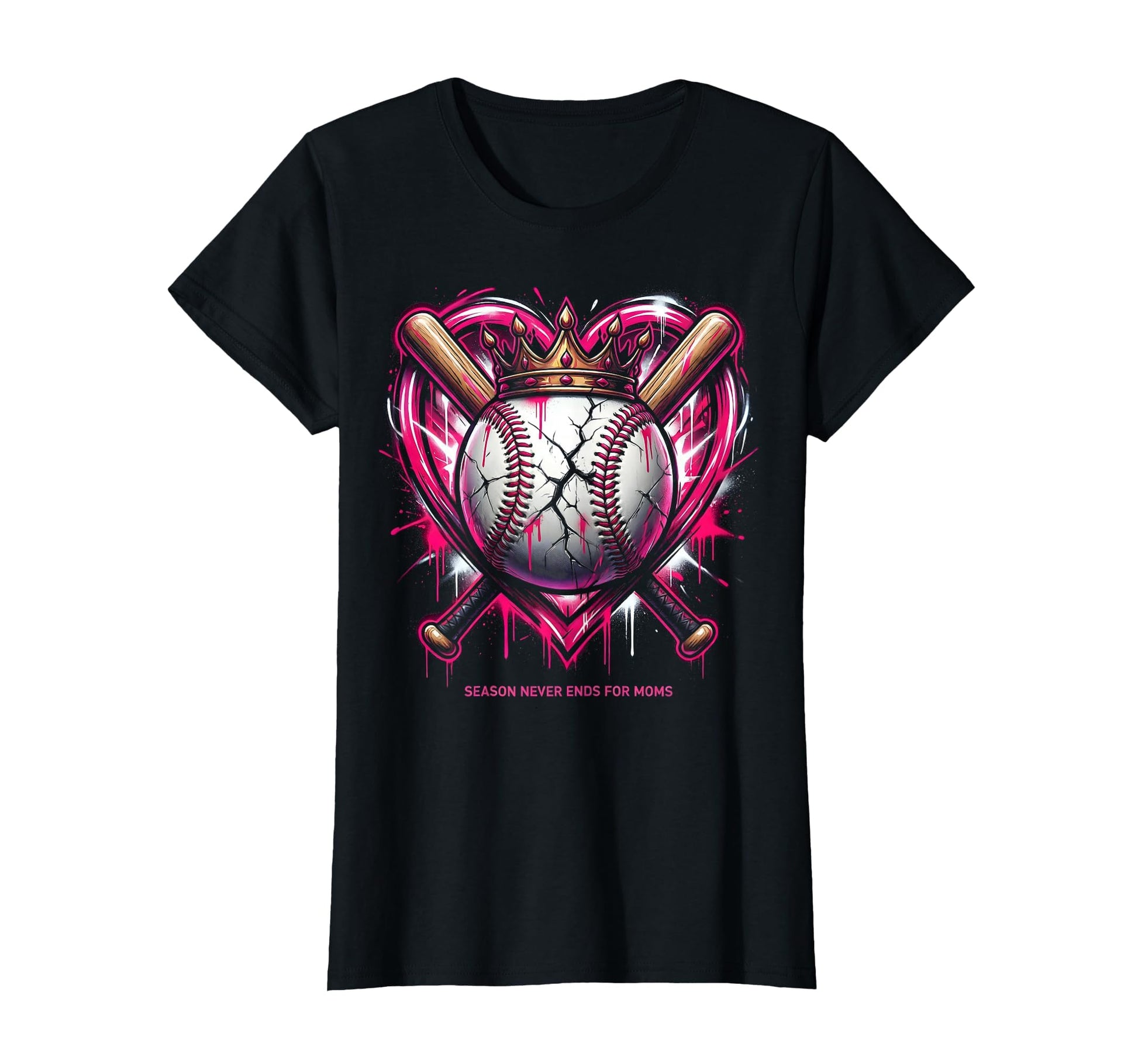 Baseball Mom Season Never Ends Moms T-Shirt - Streetwear Style Men Women - T-Shirt, Sweatshirt, Hoodie