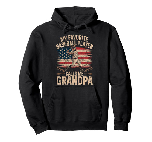 My Favorite Baseball Player Calls Me Hoodie - Novelty Apparel Unisex - T-Shirt, Sweatshirt, Hoodie