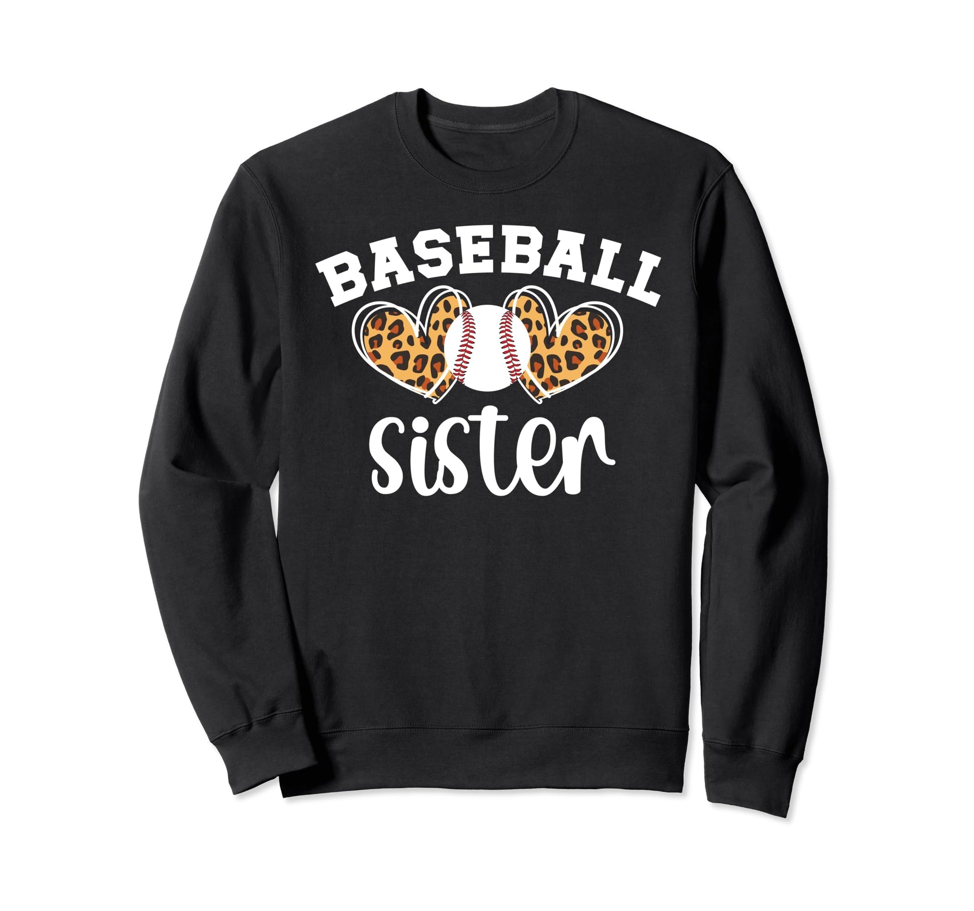 Baseball Sister Baseball Player Heart Sweatshirt - Graphic Print Unisex - T-Shirt, Sweatshirt, Hoodie