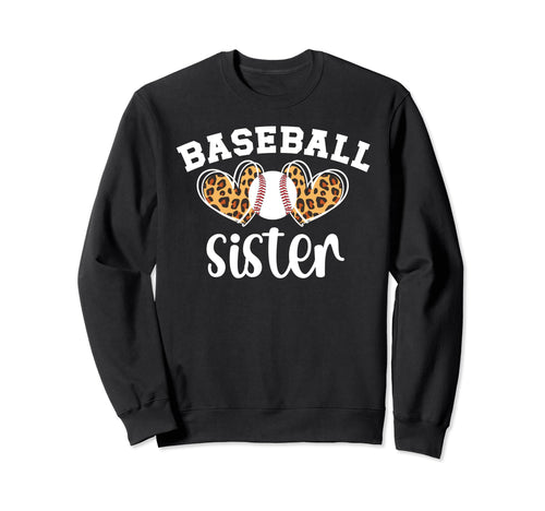 Baseball Sister Baseball Player Heart Sweatshirt - Graphic Print Unisex - T-Shirt, Sweatshirt, Hoodie