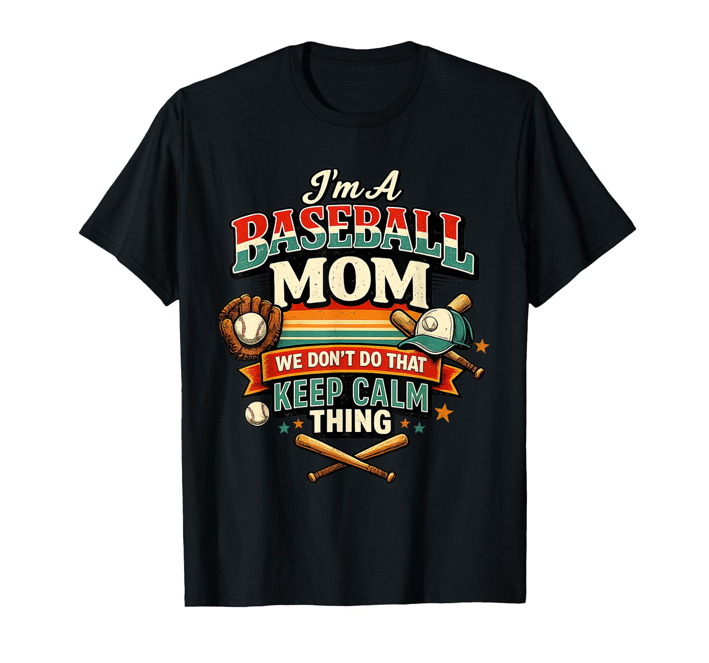 Im Baseball Mom Funny Baseball T-Shirt - Streetwear Style Men Women - T-Shirt, Sweatshirt, Hoodie