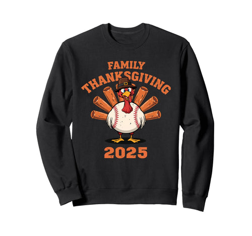 Happy Thanksgiving 2025 Funny Baseball Sweatshirt - Novelty Apparel Unisex - T-Shirt, Sweatshirt, Hoodie