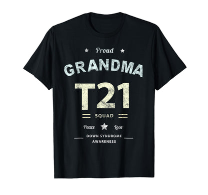Proud Grandma T21 Squad Down T-Shirt - Minimalist Print for Adults - T-Shirt, Sweatshirt, Hoodie