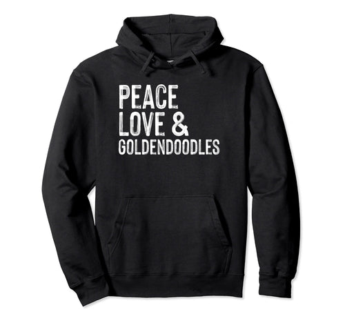 Peace Love And Goldendoodles Hoodie - Unique Graphic Unisex - T-Shirt, Sweatshirt, Hoodie