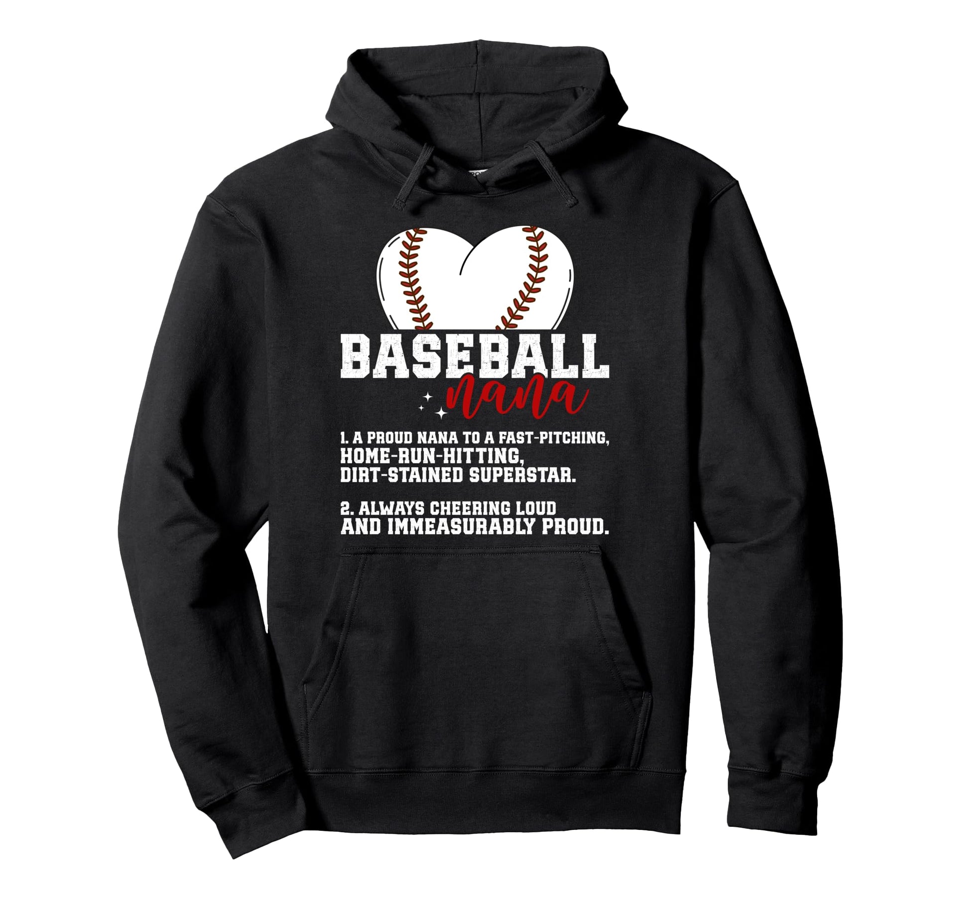 Baseball Nana Definition Nana Hoodie - Fun Novelty Design Men Women - T-Shirt, Sweatshirt, Hoodie