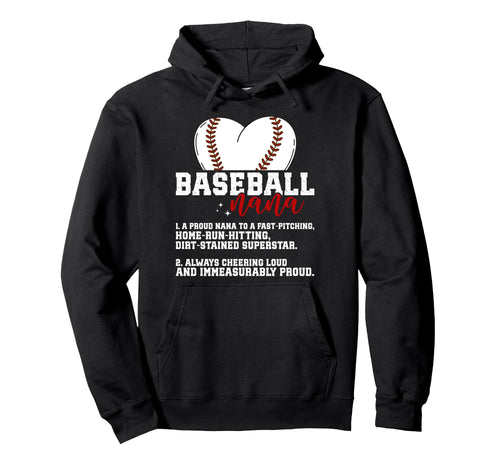 Baseball Nana Definition Nana Hoodie - Fun Novelty Design Men Women - T-Shirt, Sweatshirt, Hoodie