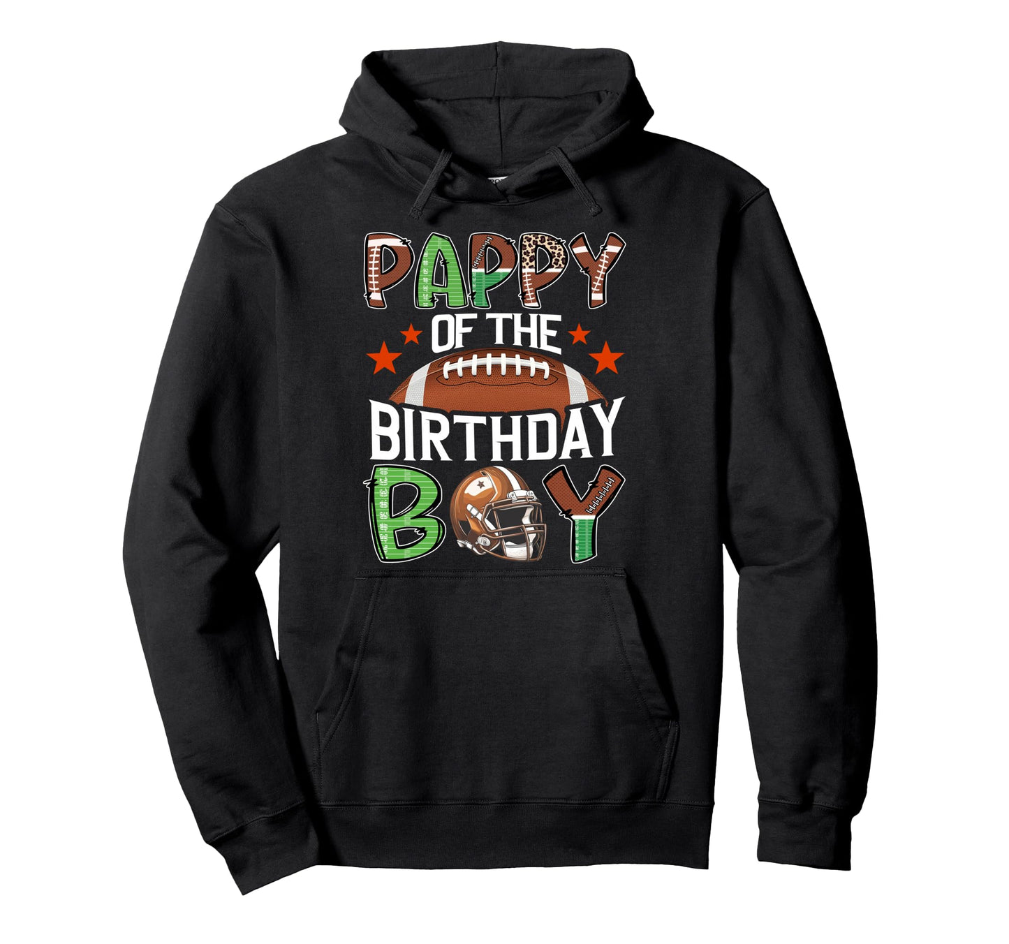 Pappy Birthday Game Day Football Hoodie - Aesthetic Graphic Men Women - T-Shirt, Sweatshirt, Hoodie