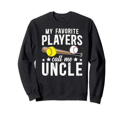 My Favorite Players Call Me Uncle Sweatshirt - Minimalist Print Men Women - T-Shirt, Sweatshirt, Hoodie