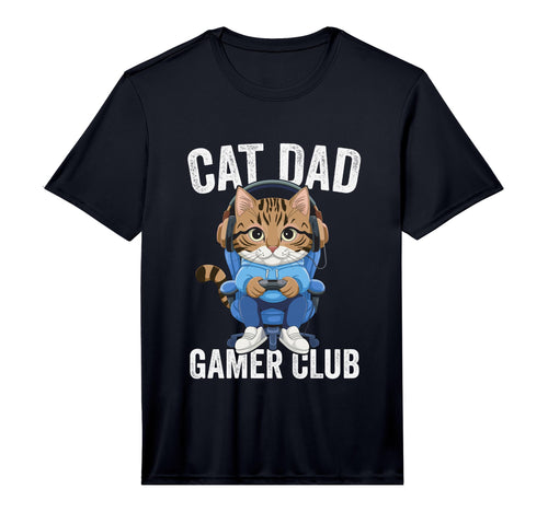 Cat Dad Gamer Club Video Games T-Shirt - Fun Novelty Design Men Women - T-Shirt, Sweatshirt, Hoodie
