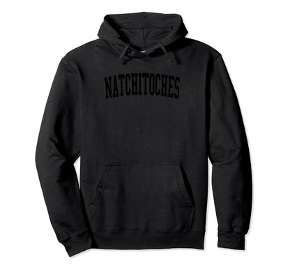 Natchitoches La Distressed Black Hoodie - Aesthetic Graphic for Adults - T-Shirt, Sweatshirt, Hoodie