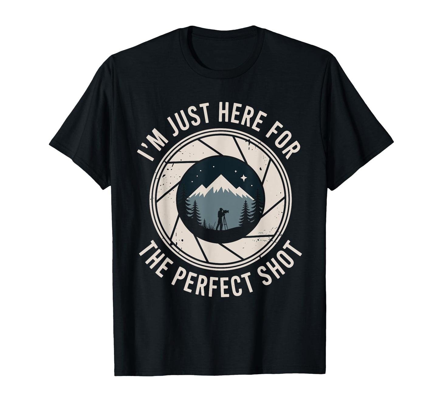 Photography Camera Photographer Lens T-Shirt - Casual Everyday Wear Unisex - T-Shirt, Sweatshirt, Hoodie