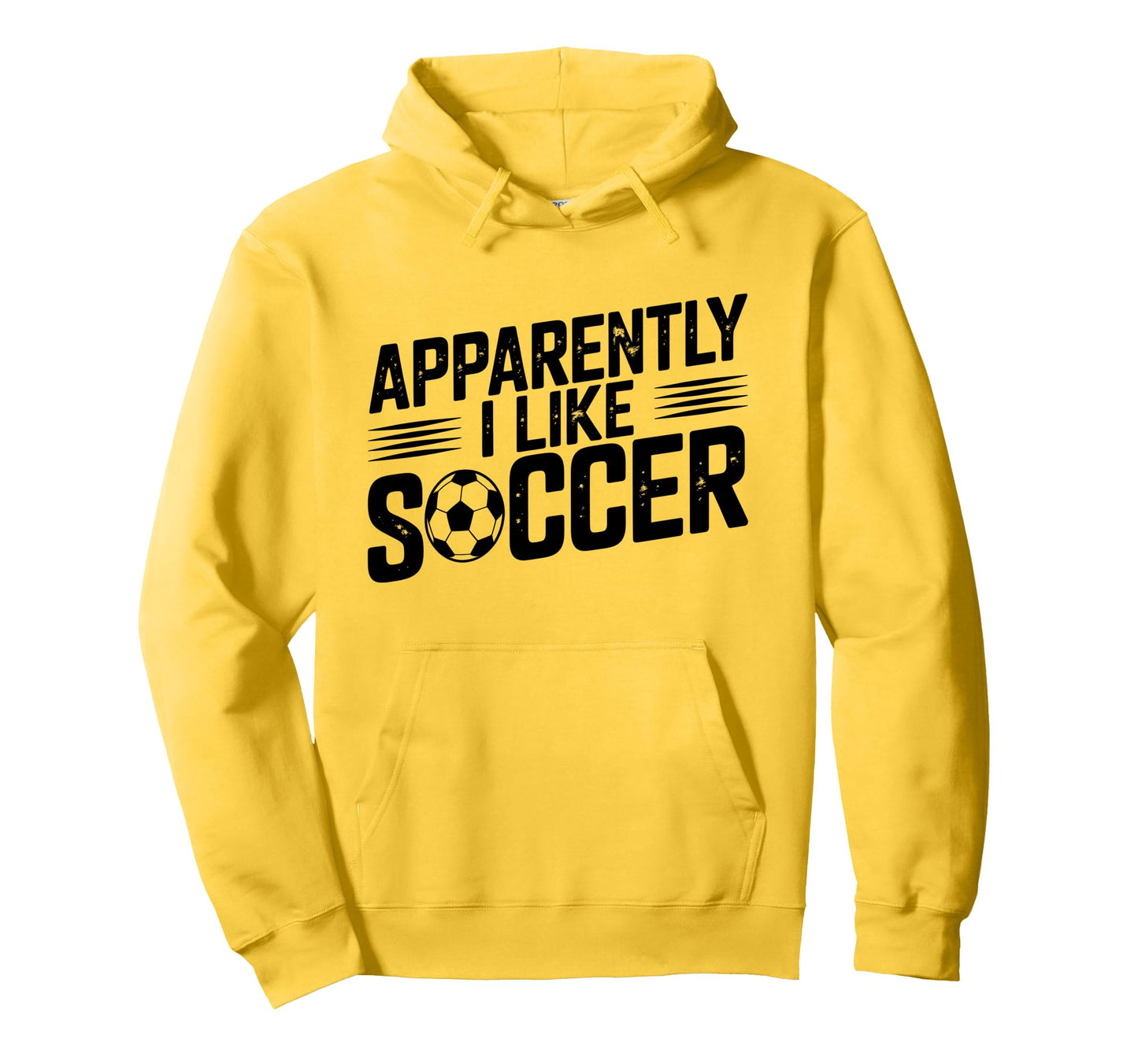 Apparently I Like Soccer Season Funny Hoodie - Novelty Apparel Men Women - T-Shirt, Sweatshirt, Hoodie