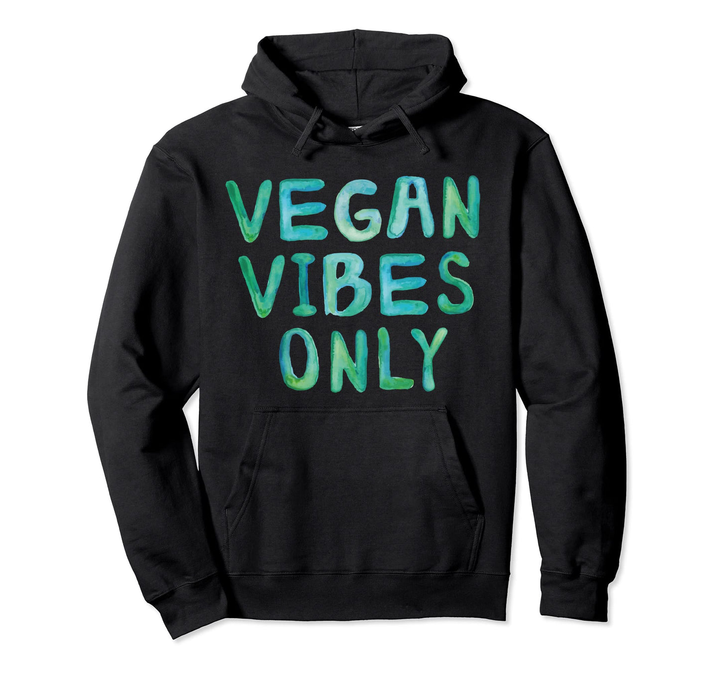 Vegan Vibes Only Boho Hoodie - Minimalist Print Men Women - T-Shirt, Sweatshirt, Hoodie