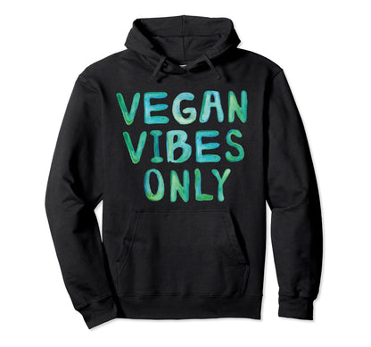 Vegan Vibes Only Boho Hoodie - Minimalist Print Men Women - T-Shirt, Sweatshirt, Hoodie