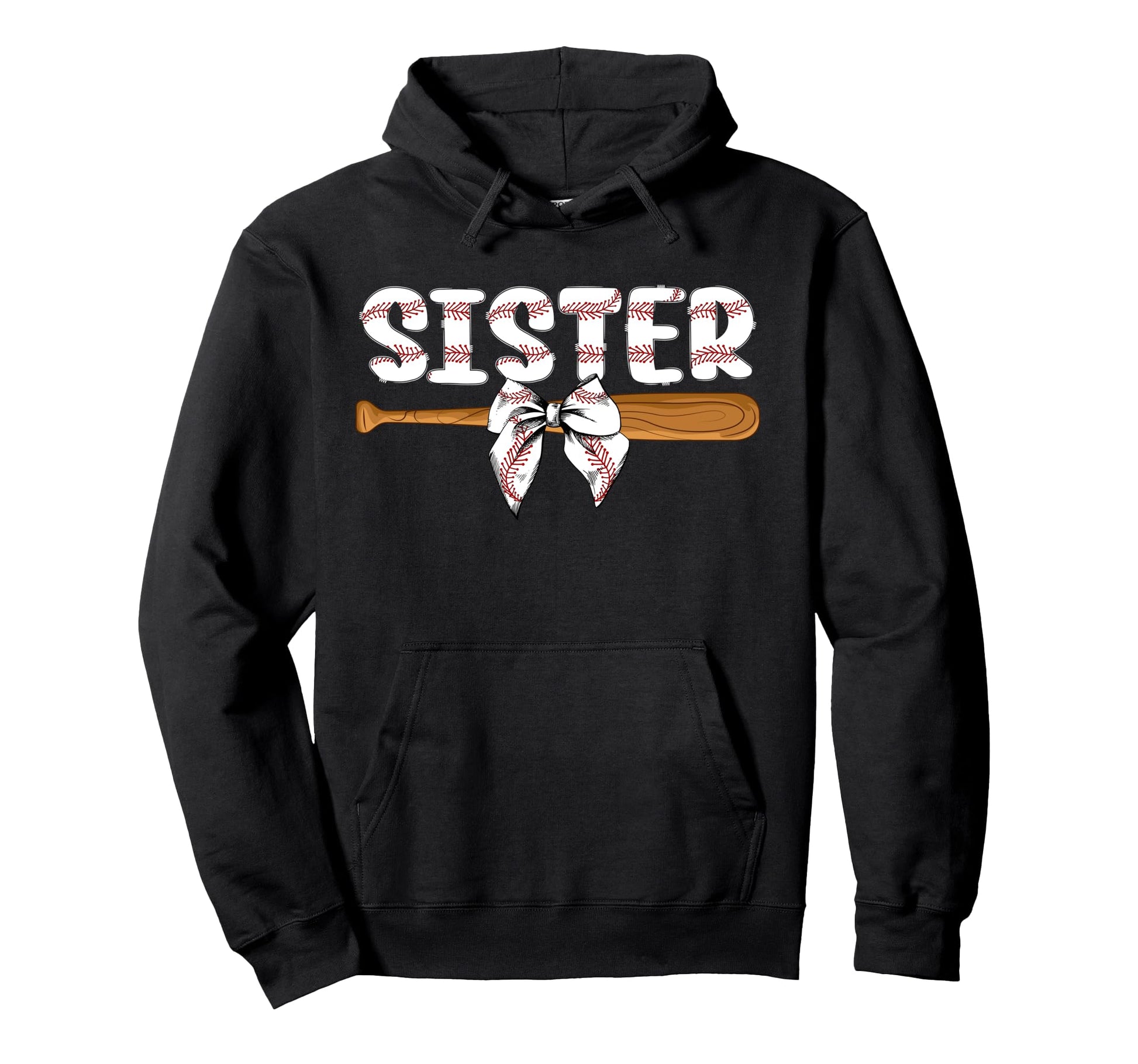 Baseball Sister Proud Sister Hoodie - Fun Novelty Design for Adults - T-Shirt, Sweatshirt, Hoodie