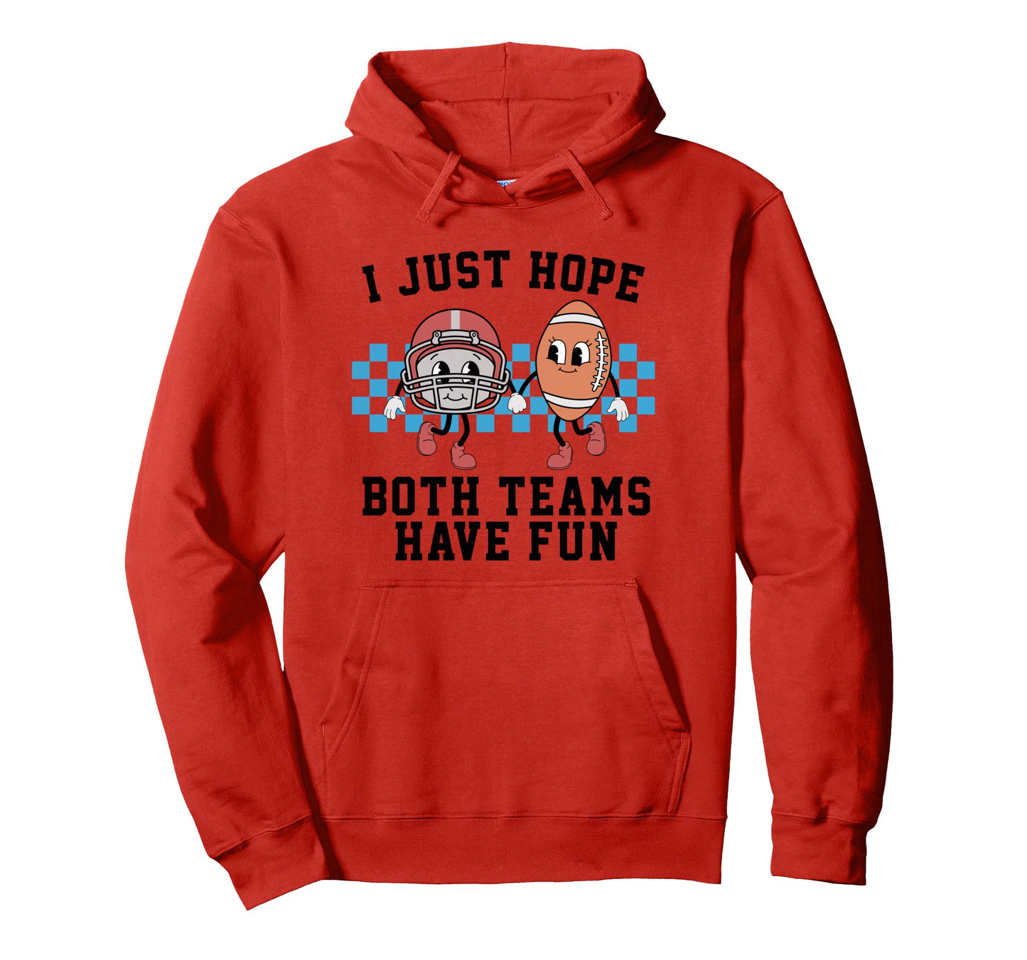 Both Teams Have Fun Football Season Hoodie - Custom Art Print Men Women - T-Shirt, Sweatshirt, Hoodie