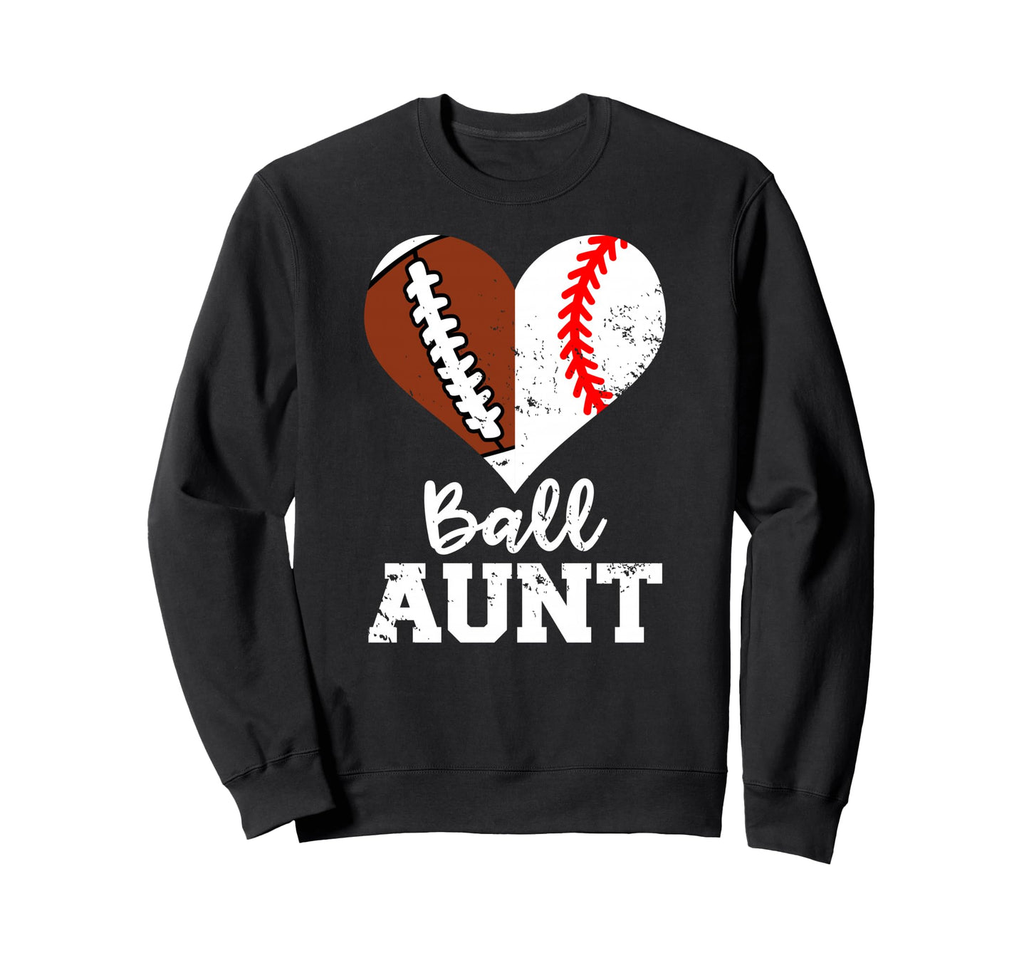 Ball Aunt Heart Funny Football Sweatshirt - Novelty Apparel Unisex - T-Shirt, Sweatshirt, Hoodie