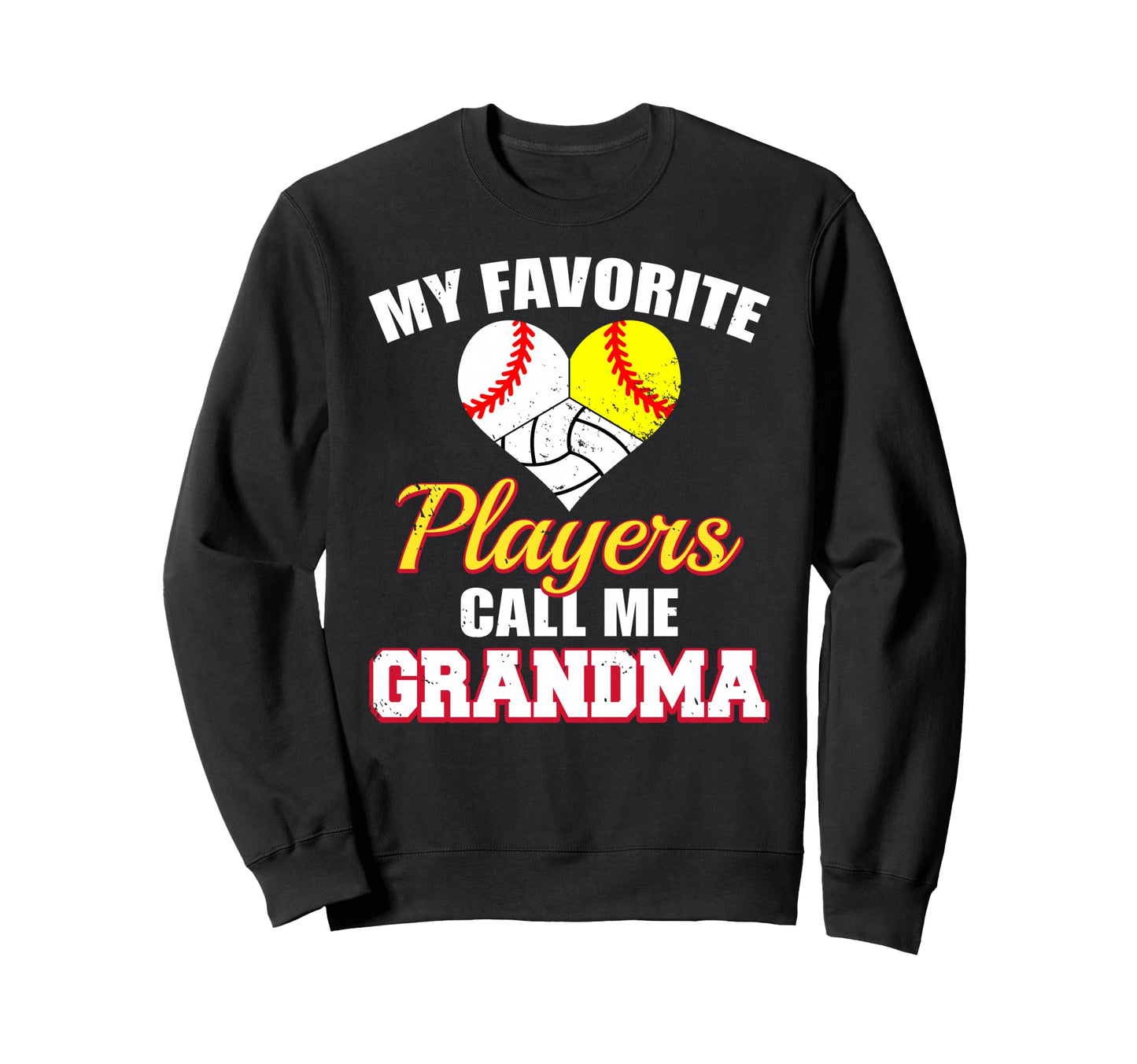 My Favorite Players Grandma Sweatshirt - Unique Graphic for Adults - T-Shirt, Sweatshirt, Hoodie