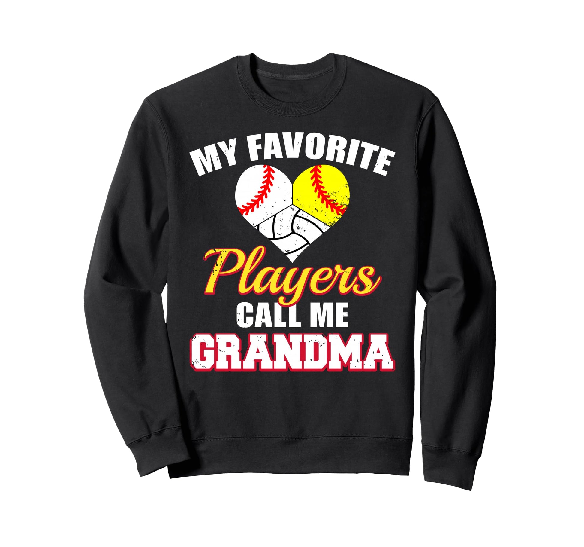 My Favorite Players Grandma Sweatshirt - Unique Graphic for Adults - T-Shirt, Sweatshirt, Hoodie