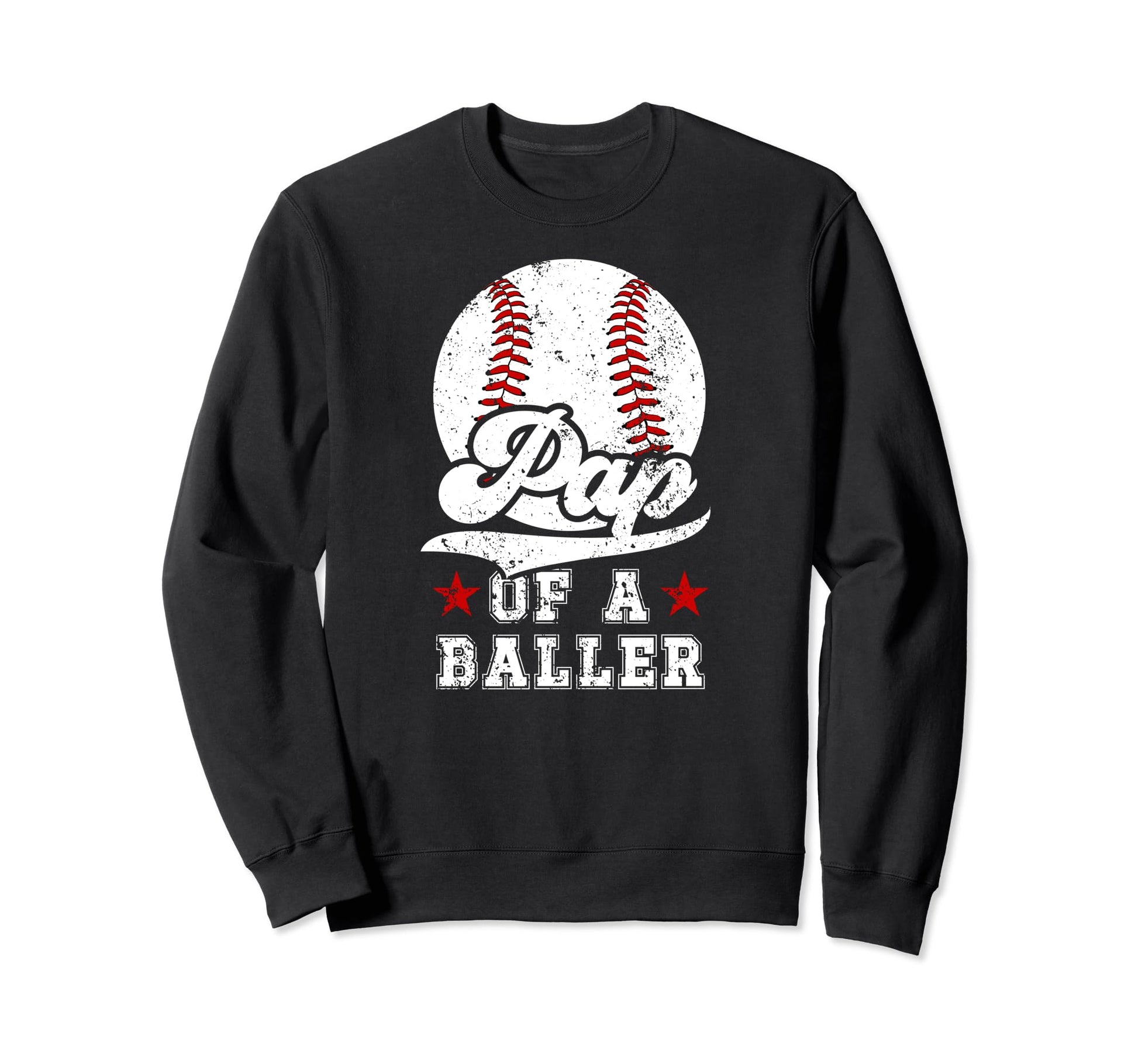 Pap Baller Baseball Pap Baseball Sweatshirt - Novelty Apparel for Adults - T-Shirt, Sweatshirt, Hoodie
