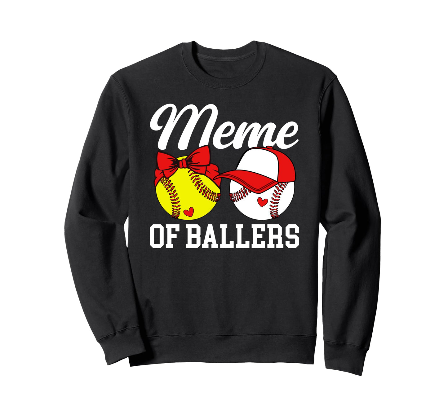 Meme Ballers Baseball Softball Meme Sweatshirt - Aesthetic Graphic Unisex - T-Shirt, Sweatshirt, Hoodie