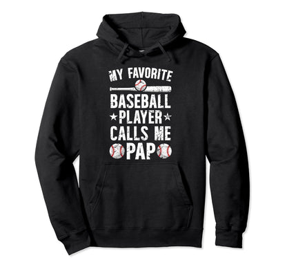 My Favorite Baseball Player Pap Hoodie - Aesthetic Graphic Men Women - T-Shirt, Sweatshirt, Hoodie