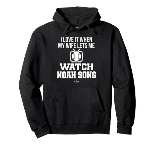 My Wife Lets Me Watch Noah Song Prospect Hoodie - Graphic Print Men Women - T-Shirt, Sweatshirt, Hoodie