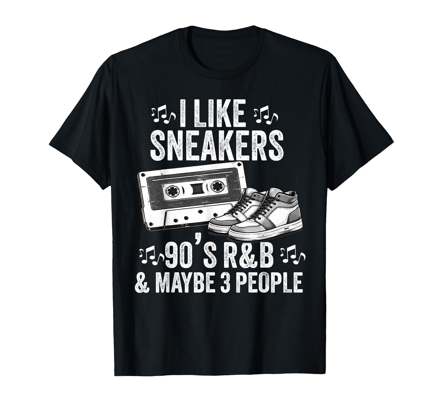 I Like Sneakers 90S R B And Like 3 T-Shirt - Minimalist Print for Adults - T-Shirt, Sweatshirt, Hoodie