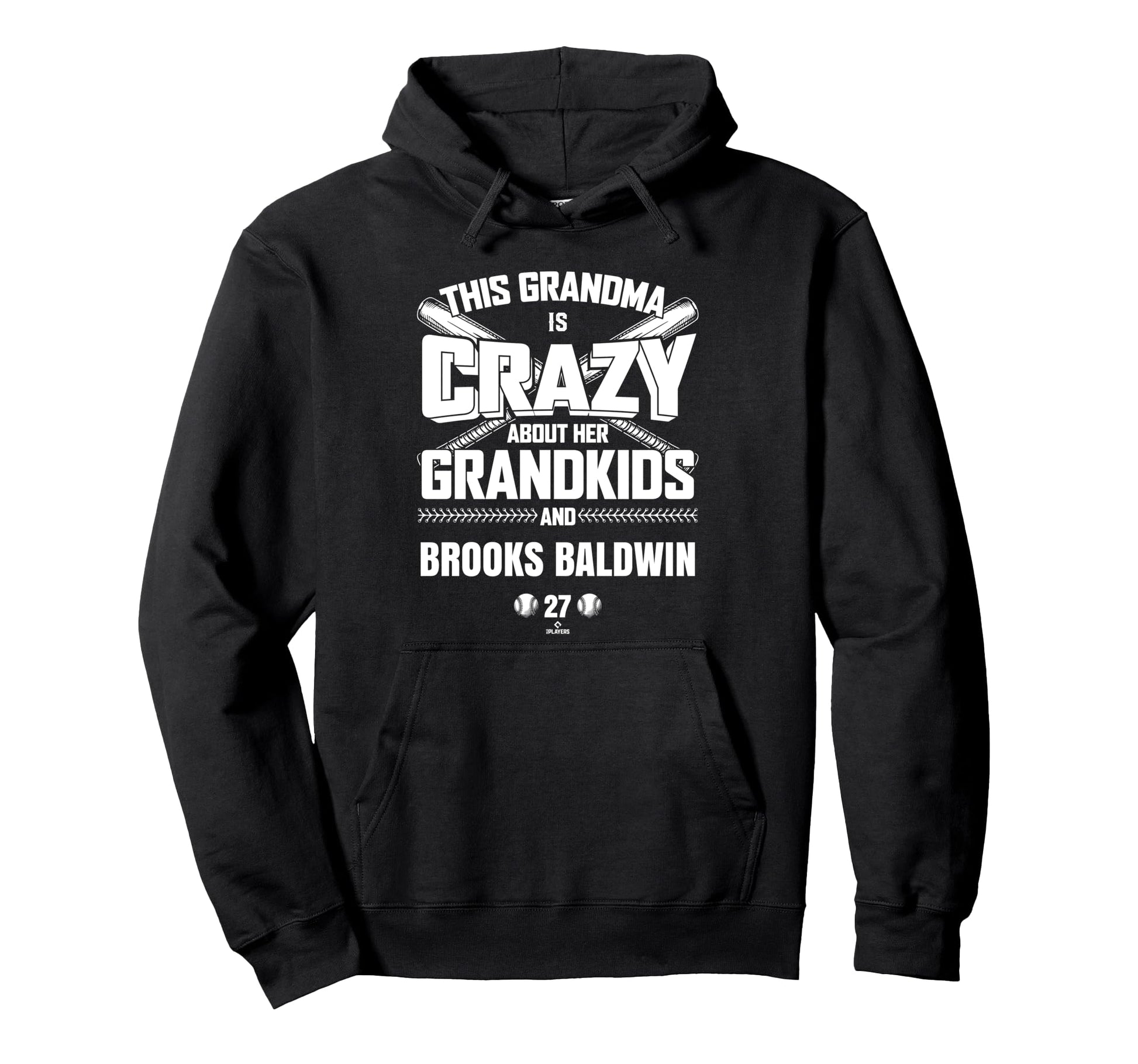 Grandma Crazy Brooks Baldwin Hoodie - Fun Novelty Design for Adults - T-Shirt, Sweatshirt, Hoodie