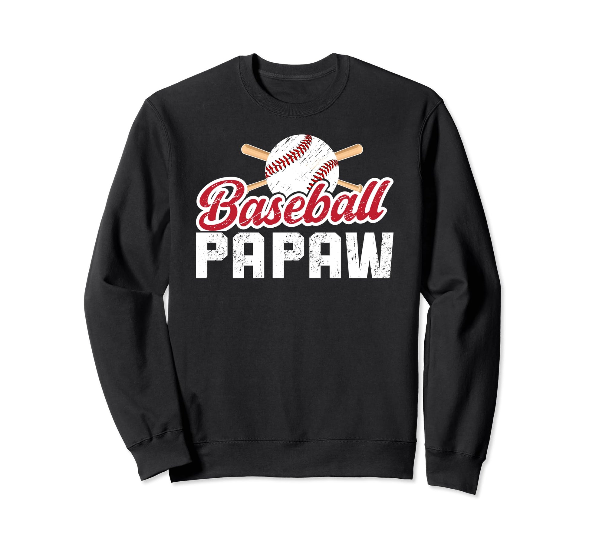 Baseball Papaw Proud Papaw Baseball Sweatshirt - Graphic Print Men Women - T-Shirt, Sweatshirt, Hoodie