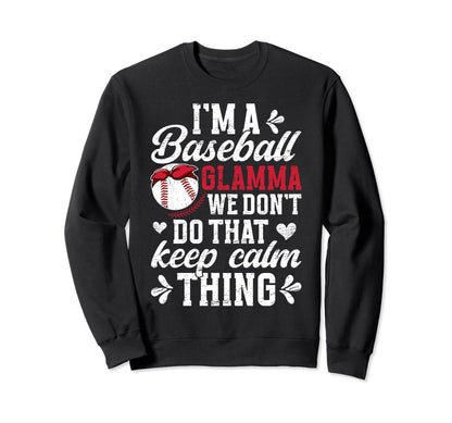 Im Baseball Glamma Grandma Glamma Sweatshirt - Trendy Graphic Unisex - T-Shirt, Sweatshirt, Hoodie
