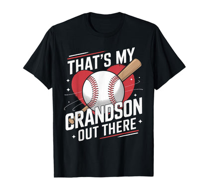 Thats My Grandson Out There Funny T-Shirt - Custom Art Print Men Women - T-Shirt, Sweatshirt, Hoodie