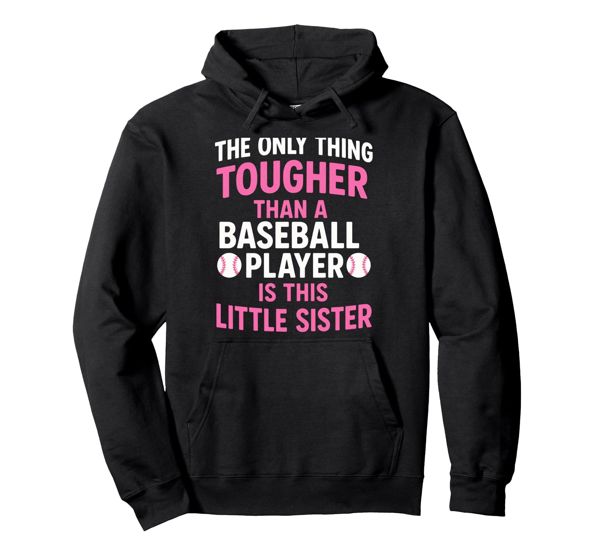 Only Thing Tougher Baseball Little Hoodie - Fun Novelty Design Unisex - T-Shirt, Sweatshirt, Hoodie