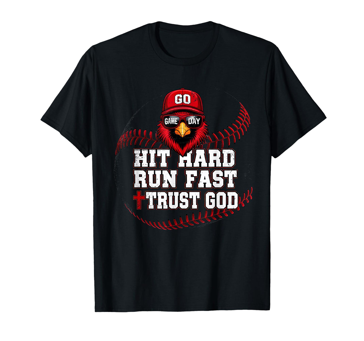 Hit Hard Run Fast Trust God Cardinal T-Shirt - Graphic Print for Adults - T-Shirt, Sweatshirt, Hoodie
