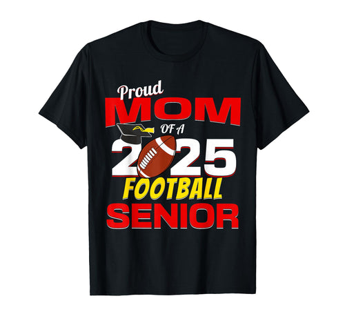 Senior Mom 2025 Proud Mom 2025 Senior T-Shirt - Graphic Print for Adults - T-Shirt, Sweatshirt, Hoodie