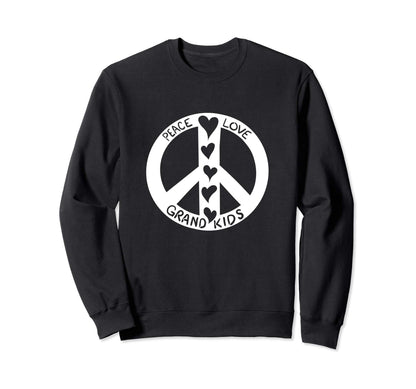 Peace Love Grandkids Fun Peace Sweatshirt - Casual Everyday Wear Unisex - T-Shirt, Sweatshirt, Hoodie