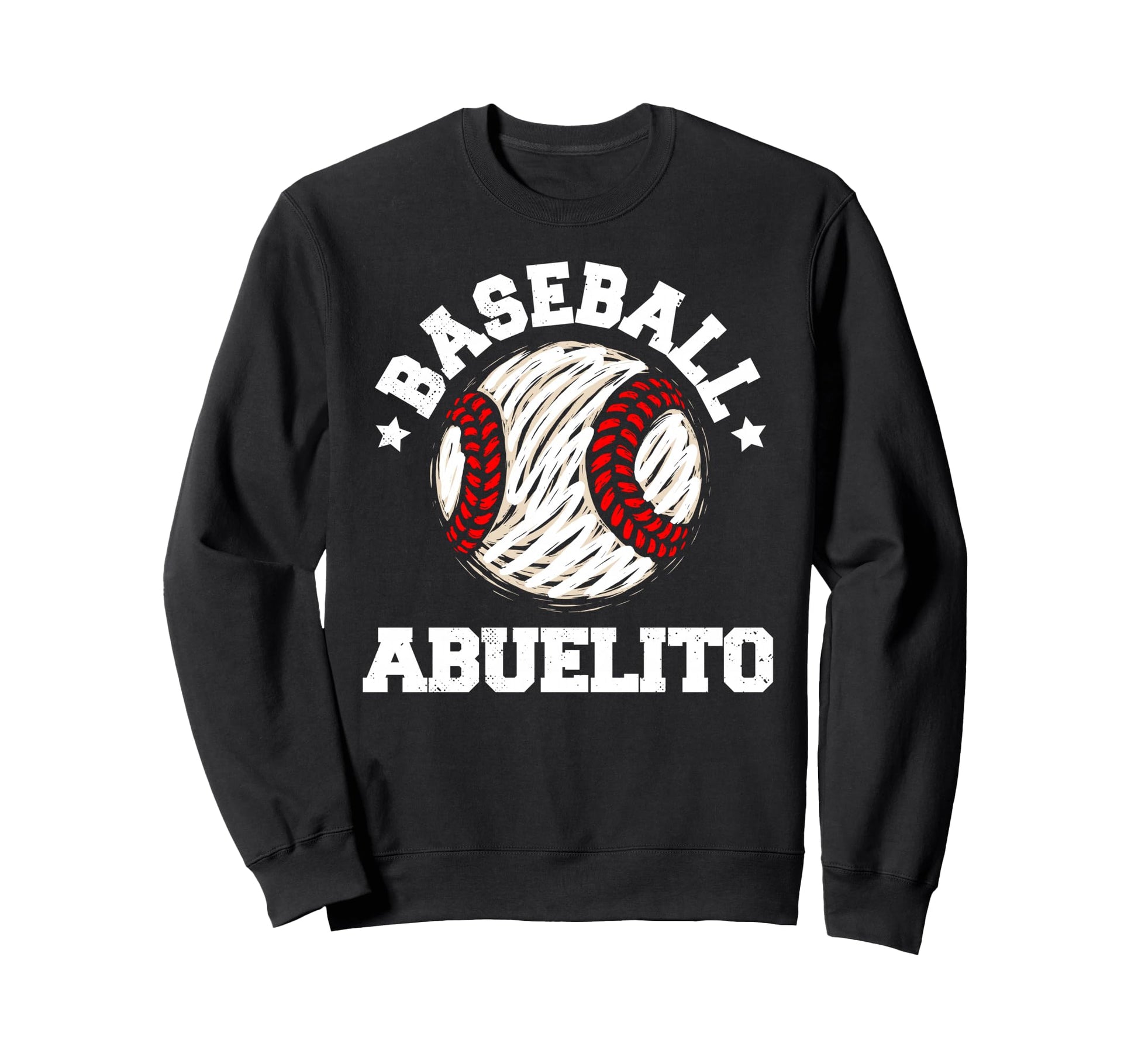 Baseball Abuelito Distressed Funny Sweatshirt - Graphic Print Unisex - T-Shirt, Sweatshirt, Hoodie