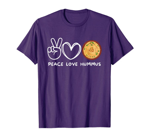 Peace Love Hummus Hummus Lover Food Lover T-Shirt - Minimalist Print Unisex - T-Shirt, Sweatshirt, Hoodie