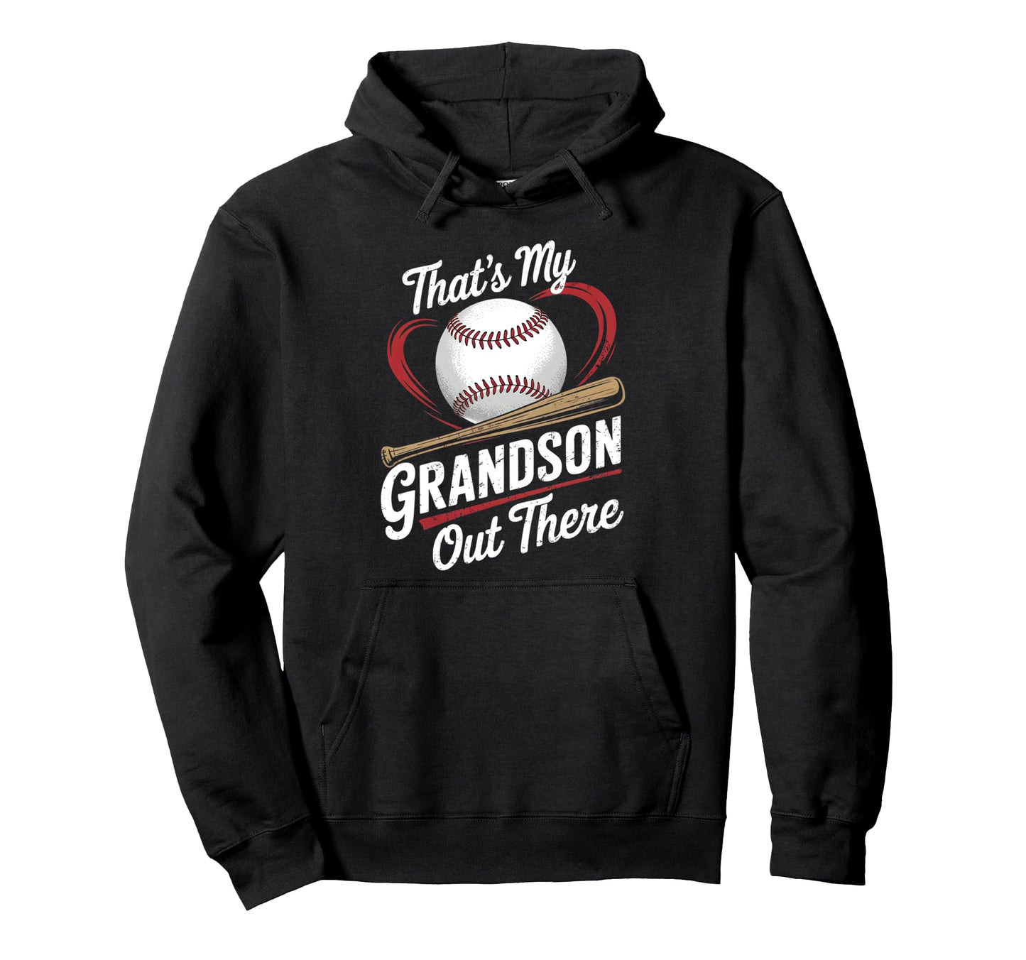 Thats My Grandson Out There Baseball Hoodie - Aesthetic Graphic Men Women - T-Shirt, Sweatshirt, Hoodie