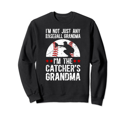 Im Baseball Catcher Grandma Baseball Sweatshirt - Novelty Apparel Unisex - T-Shirt, Sweatshirt, Hoodie