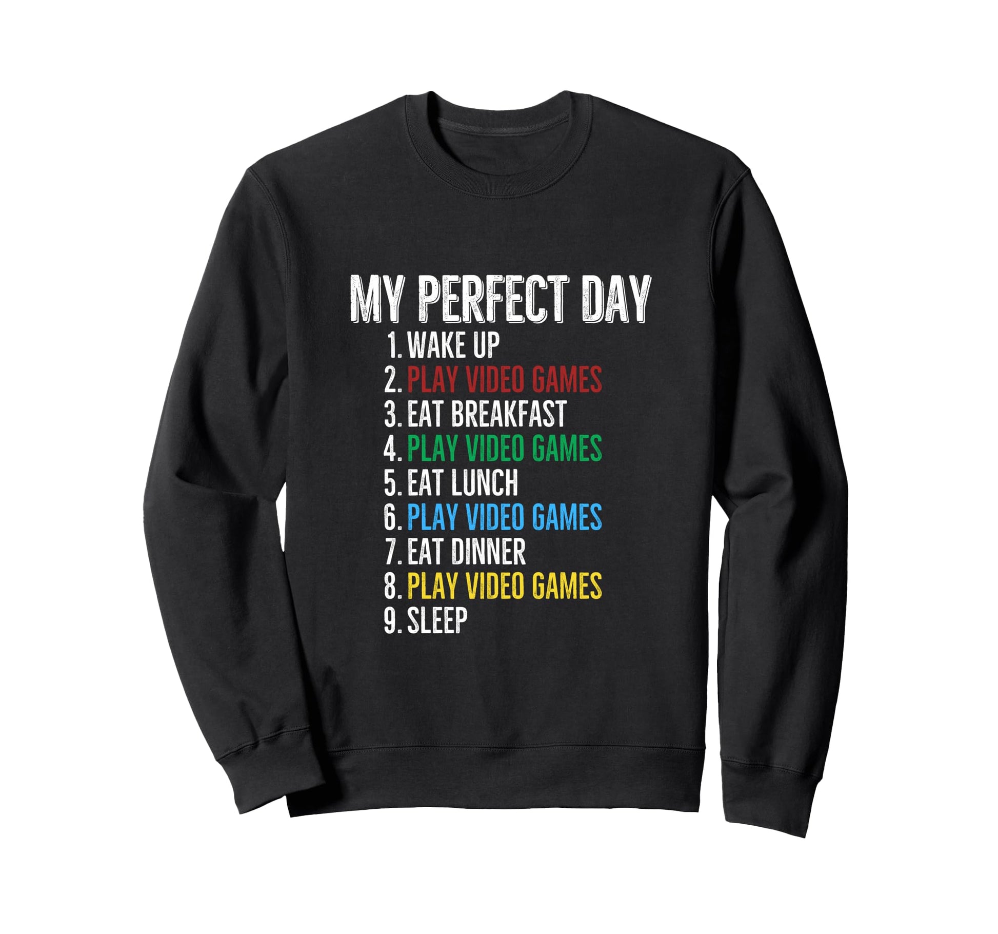 My Day Gamer Play Video Games Funny Sweatshirt - Unique Graphic Men Women - T-Shirt, Sweatshirt, Hoodie