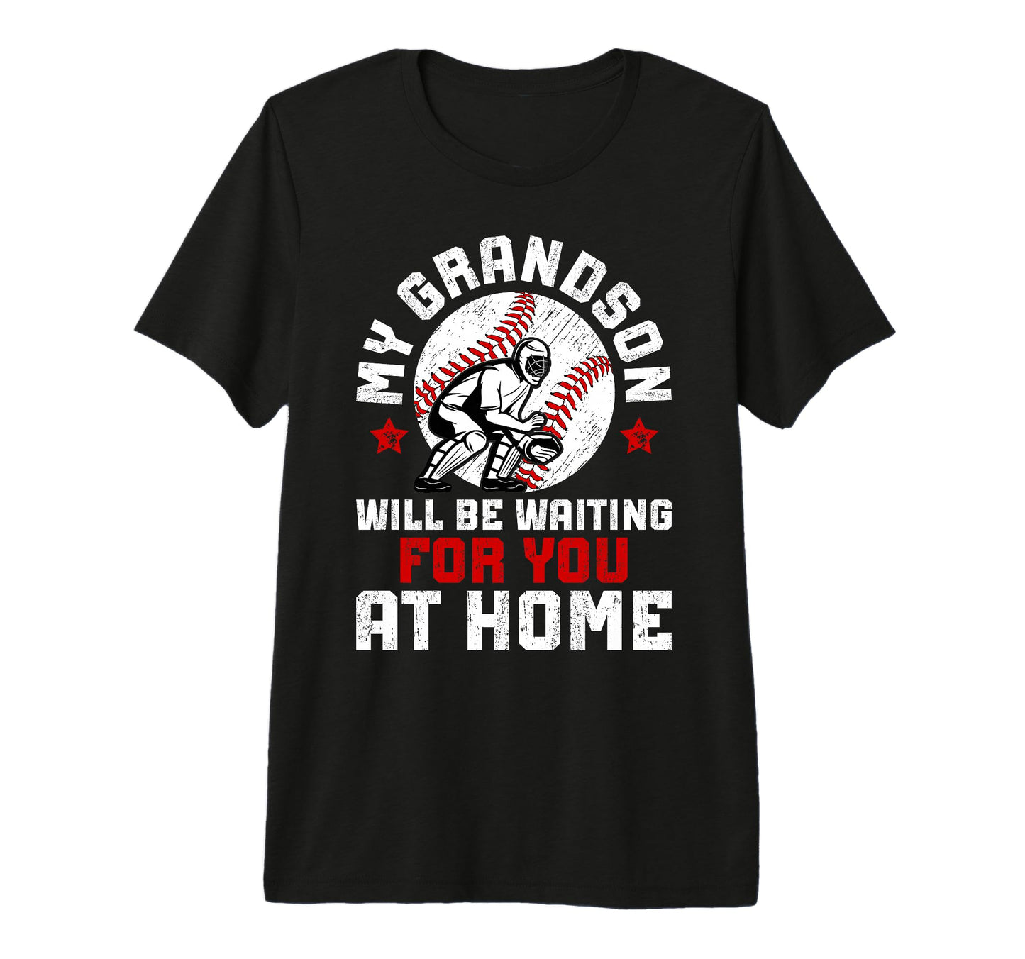 Home Baseball Catcher Nana Baseball T-Shirt - Novelty Apparel Unisex - T-Shirt, Sweatshirt, Hoodie